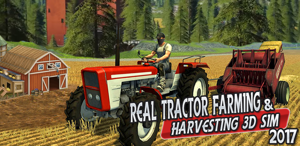 Banner of Real Tractor Farming & Thu hoạch Sim 3D 2017 1.1