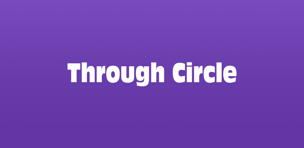 Through Circle screenshot