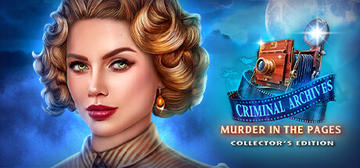 Banner of Criminal Archives: Murder in the Pages Collector's Edition 