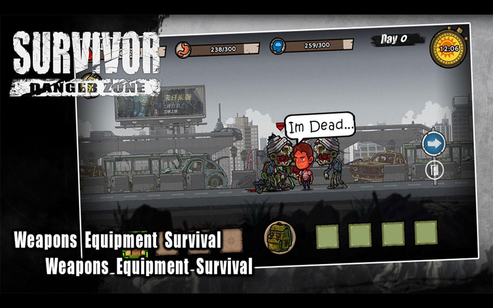 Survivor - DangerZone Game Screenshot