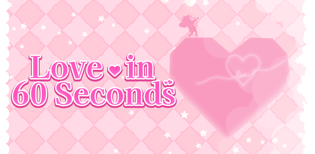 Banner of Love in 60 Seconds 