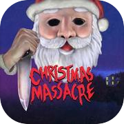 Christmas Massacre