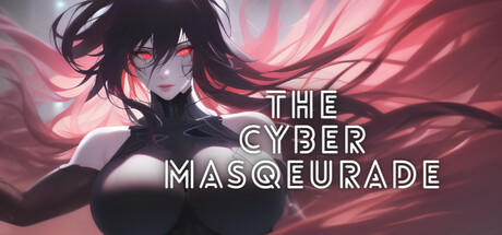 Banner of The Cyber Masquerade 