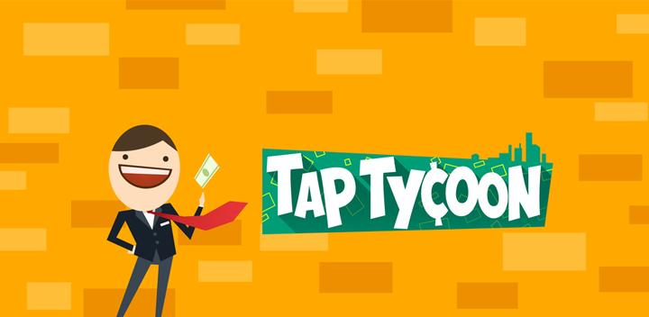 Banner of Tap Tycoon 2.0.15