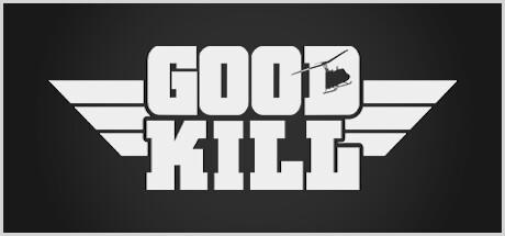 Banner of Good Kill! 