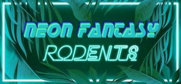 Banner of Neon Fantasy: Rodents 