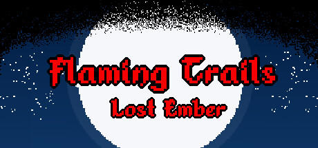 Banner of Flaming Trails - Lost Ember 