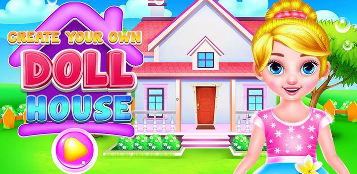 Banner of Create your own doll house 1.0.0