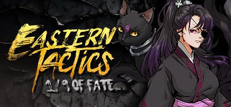 Banner of Eastern Tactics: One ninth of fate 