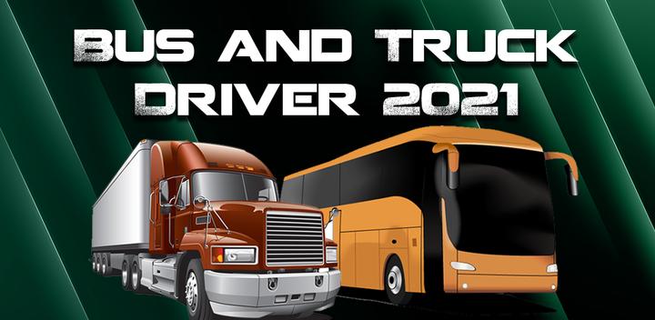 Banner of Bus and Truck Driver 2021 1.0.1
