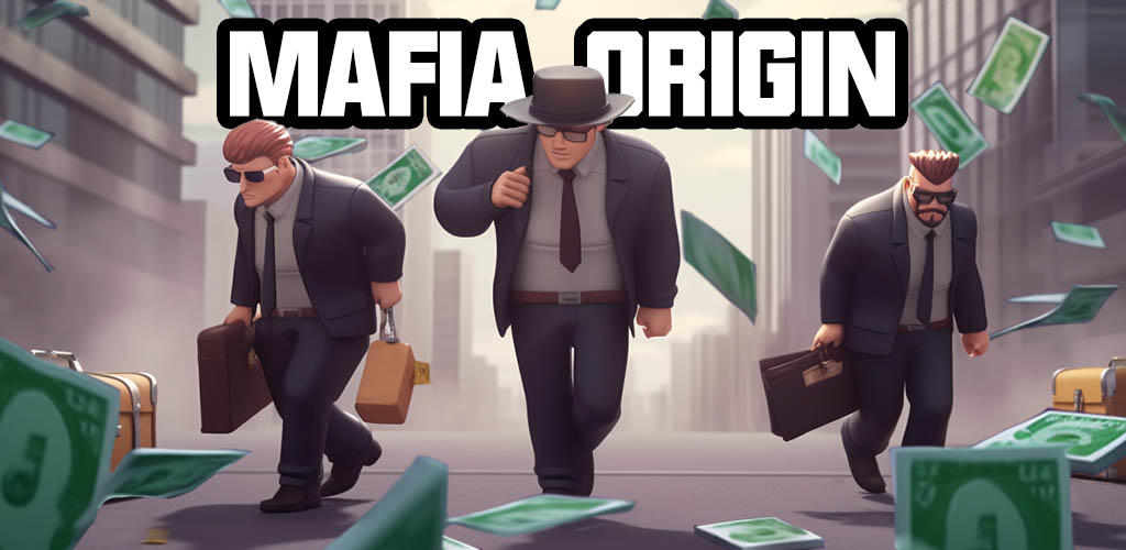 Banner of Mafia Origin:Tycoon simulateur 1.1401