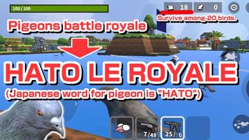 HATO LE ROYALE:pigeon BR Game Screenshot