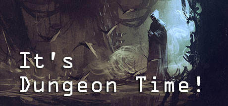 Banner of It's Dungeon Time! 