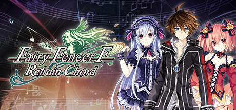 Banner of Fairy Fencer F: Refrain-Akkord 