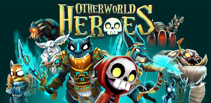 Banner of Otherworld Heroes 0.213
