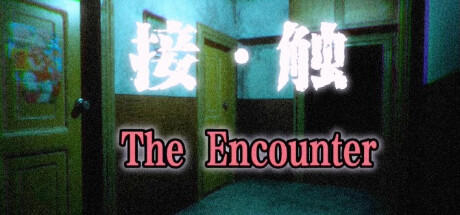 Banner of The Encounter: Chapter One 