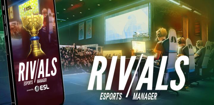 Banner of RIVALS Esports MOBA Manager 4.3.1