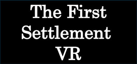 Banner of The First Settlement VR 