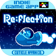リフレクション～最適ルートを模索する思考型パズルゲーム～