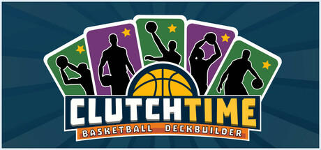 Banner of Clutchtime™: Basketball Deckbuilder 