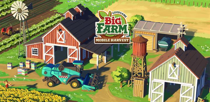 Banner of Big Farm: Mobile Harvest 10.62.33744