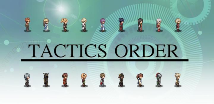 Banner of Tactics Order 〜タクティクスオーダー〜 1.6.23