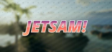 Banner of Jetsam! 