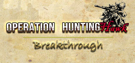 Banner of Operation HuntingHawk : Breakthrough 