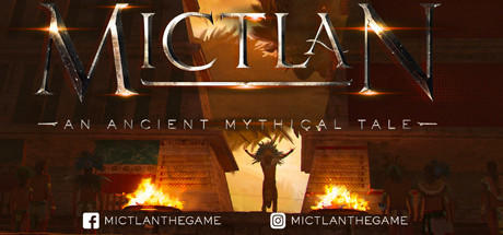 Banner of 米克特蘭：一個古老的神話故事 