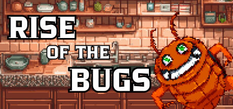 Banner of Rise of the Bugs 