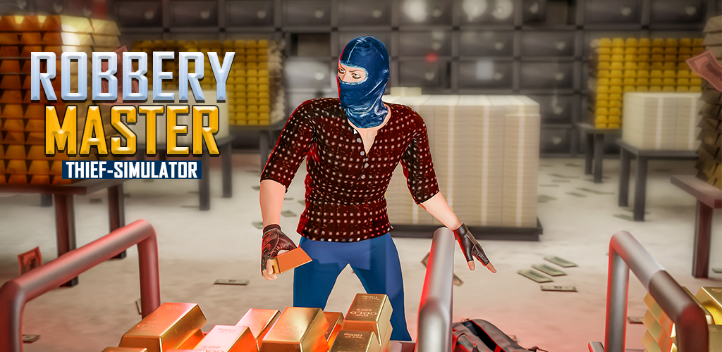 Banner of ဓားပြတိုက် Master Thief Simulator 1.6