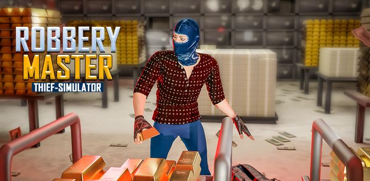 Banner of Robbery Master Thief Simulator 1.6