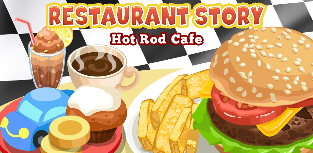 Banner of Restaurant Story: Hot Rod Cafe 1.5.5.9