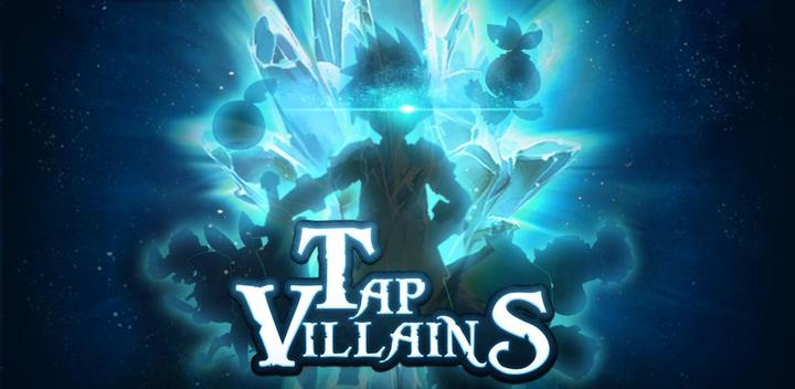 Banner of Tap Villains 1.0.0