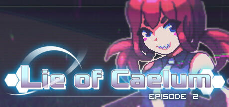 Banner of Lie of Caelum - Episode 2 