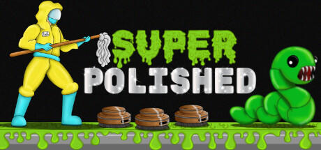 Banner of Super Polished 