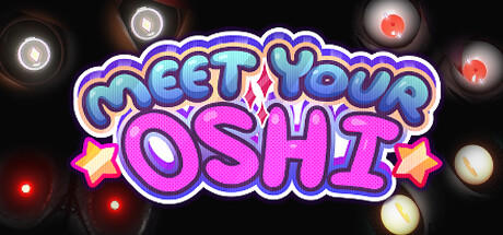 Banner of Meet Your Oshi 