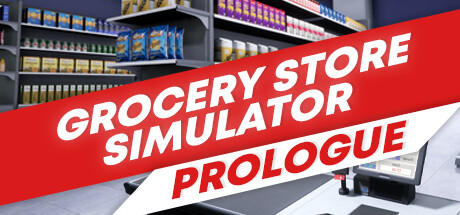 Banner of Grocery Store Simulator: Prologue 