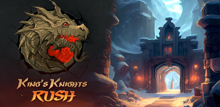 Banner of King's Knights Rush 1.0.8