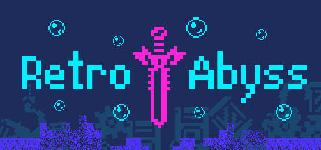 Banner of Retro Abyss : Last Wish Of The Game 