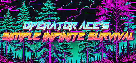 Banner of Simple Infinite Survival ng Operator Ace 
