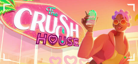 Banner of The Crush House 