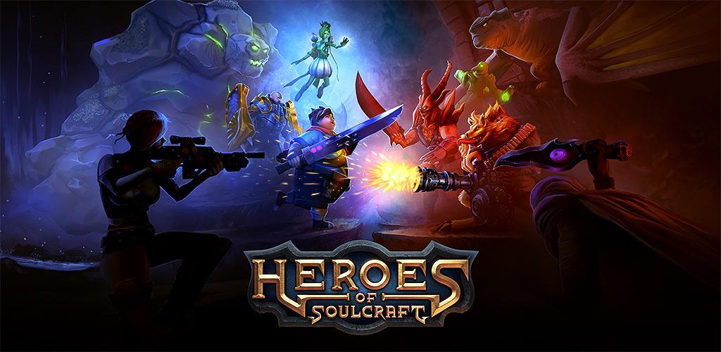 Banner of Heroes of SoulCraft - เกมแนว MOBA 2.0.1