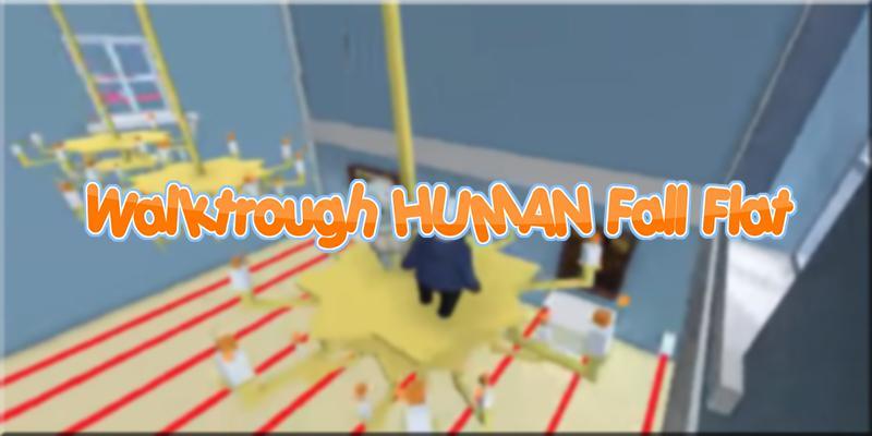Walktrough: Human Fall-Flat 2019 ภาพหน้าจอเกม