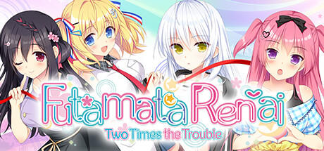 Banner of Futamata Ren'ai: Two Times the Trouble 