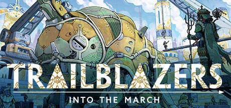 Banner of Trailblazers: Into the March 