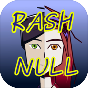 Rash Null (versione aperta)