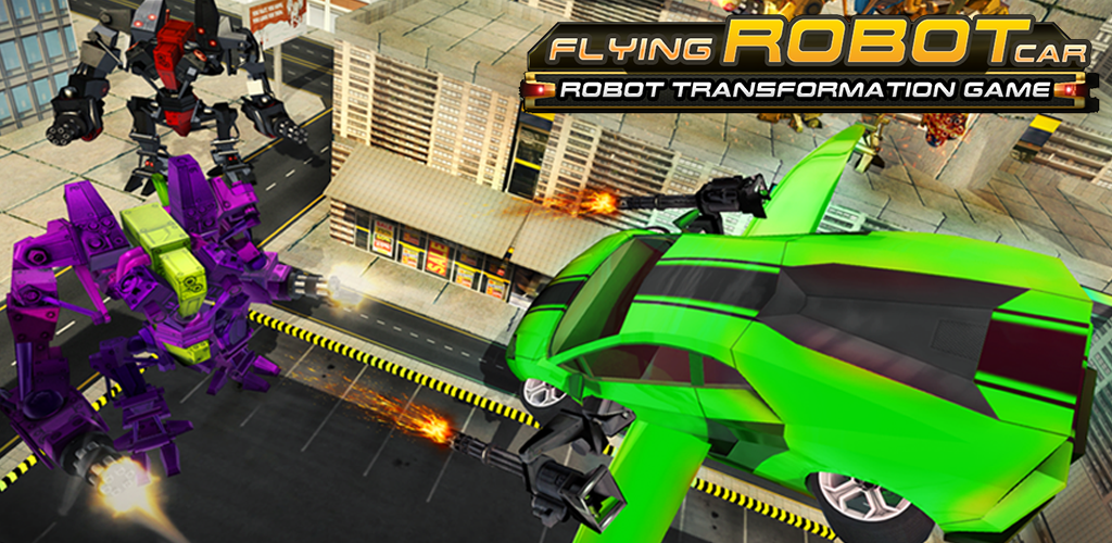 Banner of Flying Robot Car - ហ្គេមផ្លាស់ប្តូរមនុស្សយន្ត 2.4