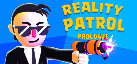 Banner of Reality patrol: Prologue 