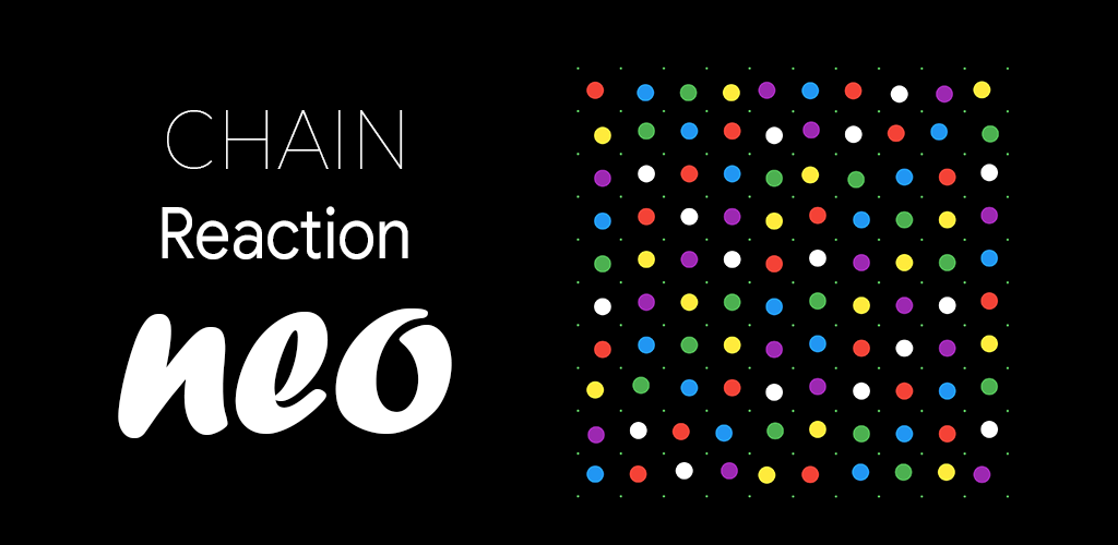 Banner of Chain Reaction Neo 1.4.0